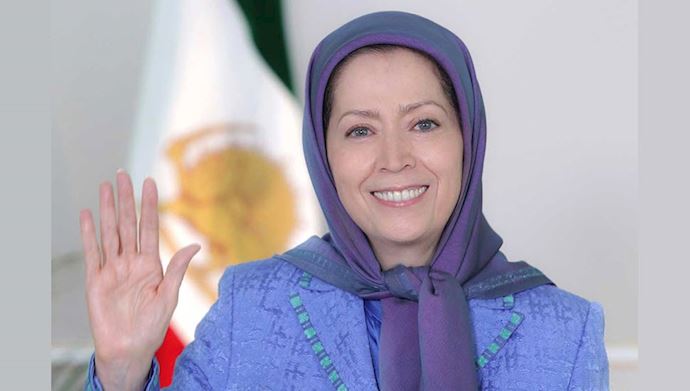 مریم رجوی: حق مردم ایران برای مقاومت به منظور سرنگونی رژیم آخوندی و استقرار حاکمیت جمهور مردم باید به‌رسمیت شناخته شود